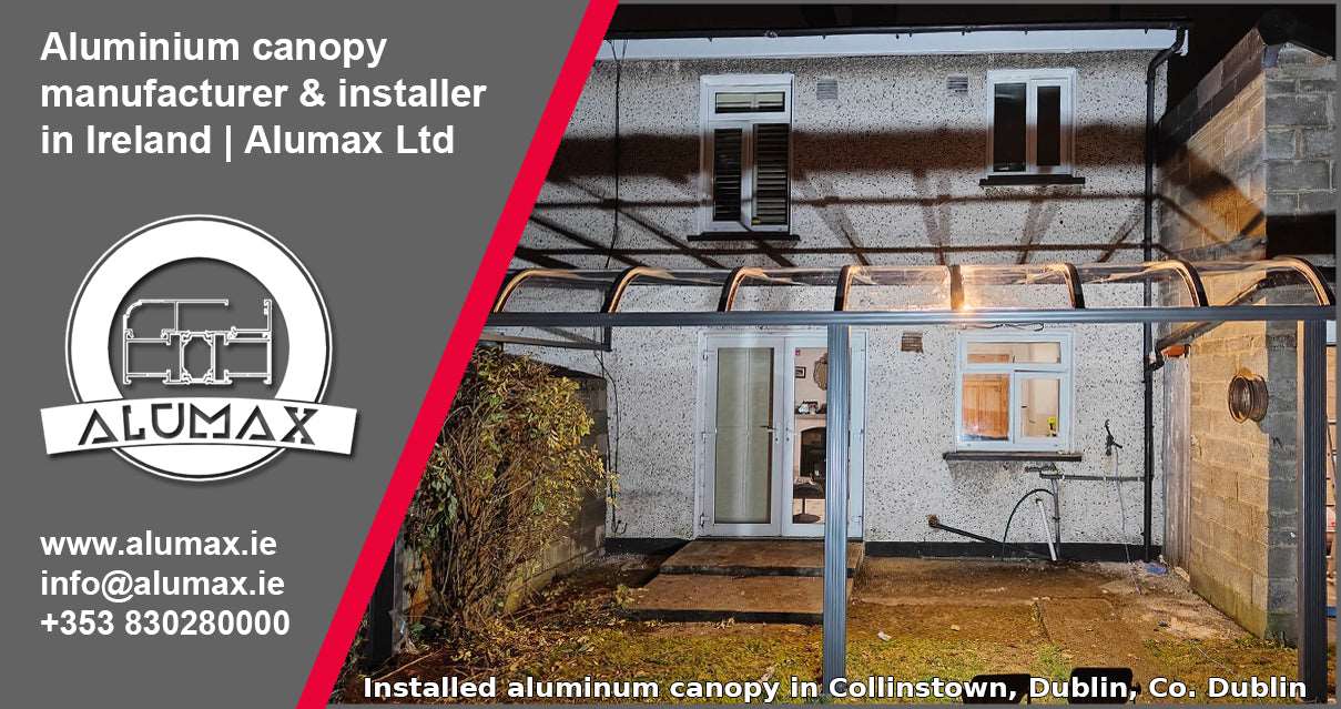 Aluminum Canopy in Collinstown, Dublin, Co. Dublin