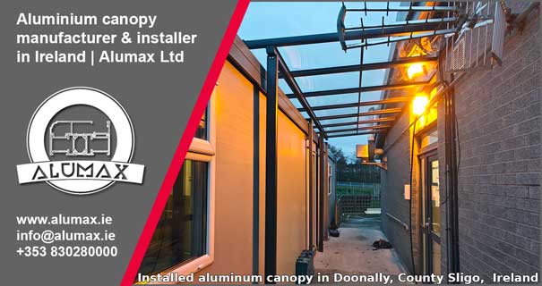 Aluminium canopy in Doonally, County Sligo